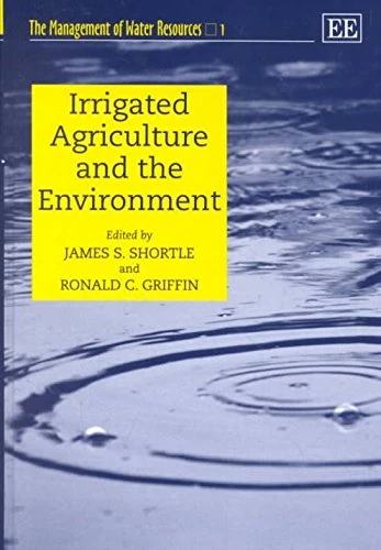 Irrigated Agriculture and the Environment (The Management of Water Resources series)