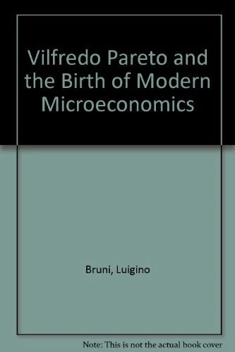 Vilfredo Pareto and the Birth of Modern Microeconomics - Image 1