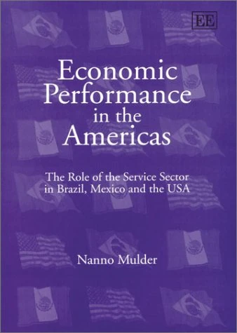 Economic Performance in the Americas - Edward Elgar Publishing - Image 1