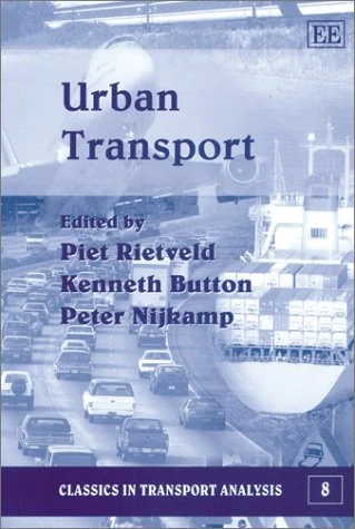 Urban Transport (Classics in Transport Analysis series)