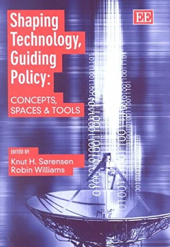 Shaping Technology, Guiding Policy: Concepts, Spaces and Tools