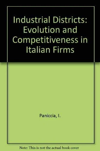 Industrial Districts: Evolution and Competitiveness in Italian Firms