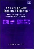 Taxation and Economic Behaviour: Introductory Surveys in Economics, Volume I: 1