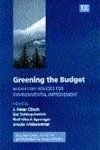 Greening the Budget: Budgetary Policies for Environmental Improvement (International Studies in Environmental Policy Making series)