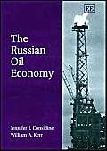The Russian Oil Economy - Edward Elgar Publishing Book