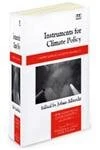 Instruments for Climate Policy: Limited versus Unlimited Flexibility (New Horizons in Environmental Economics series)