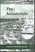 The Automobile (Classics in Transport Analysis series)