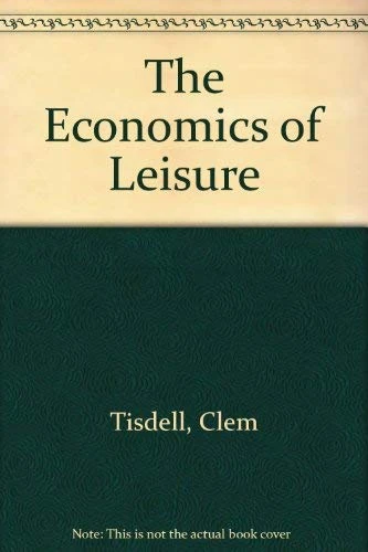 The Economics of Leisure