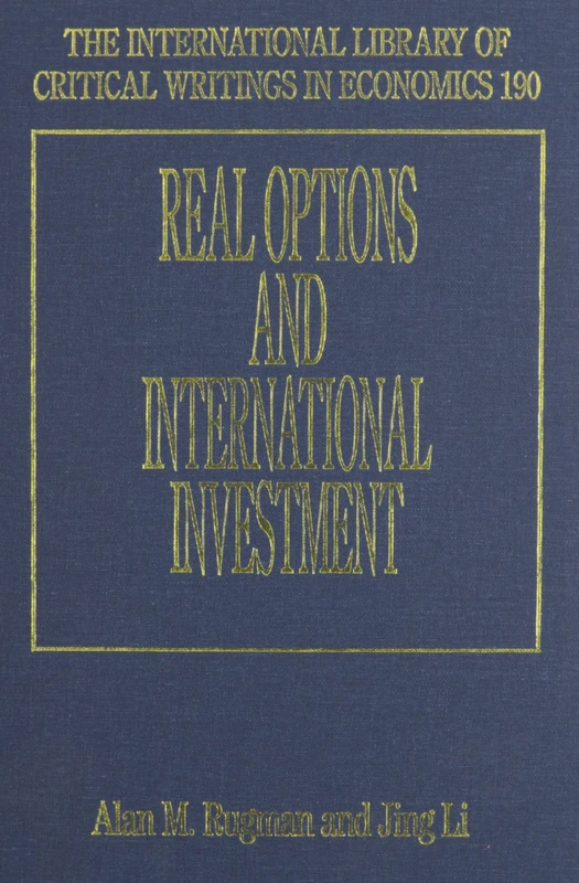 Edward Elgar Real Options and International Investment Book