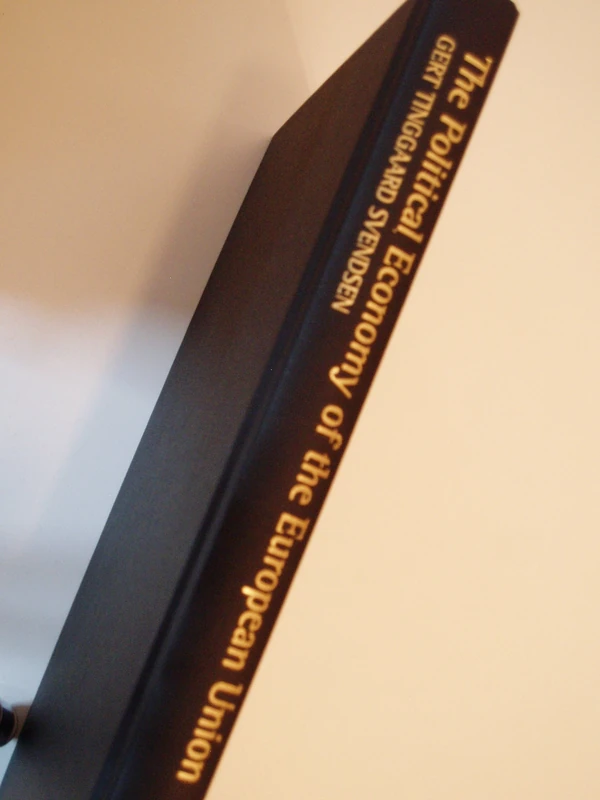 The Political Economy of the European Union: Institutions, Policy and Economic Growth