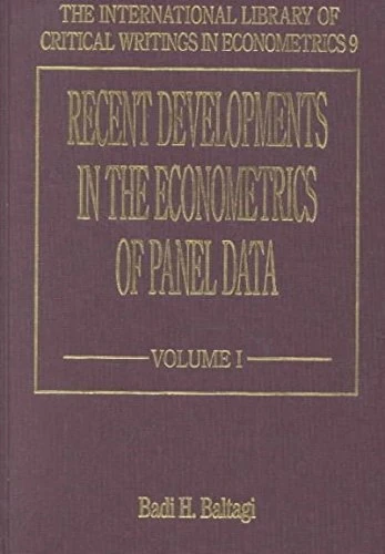 Recent Developments in the Econometrics of Panel Data (The International Library of Critical Writings in Econometrics series)