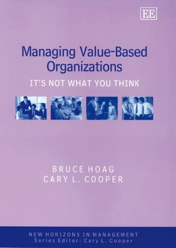 Managing Value-Based Organizations: It¿s Not What You Think