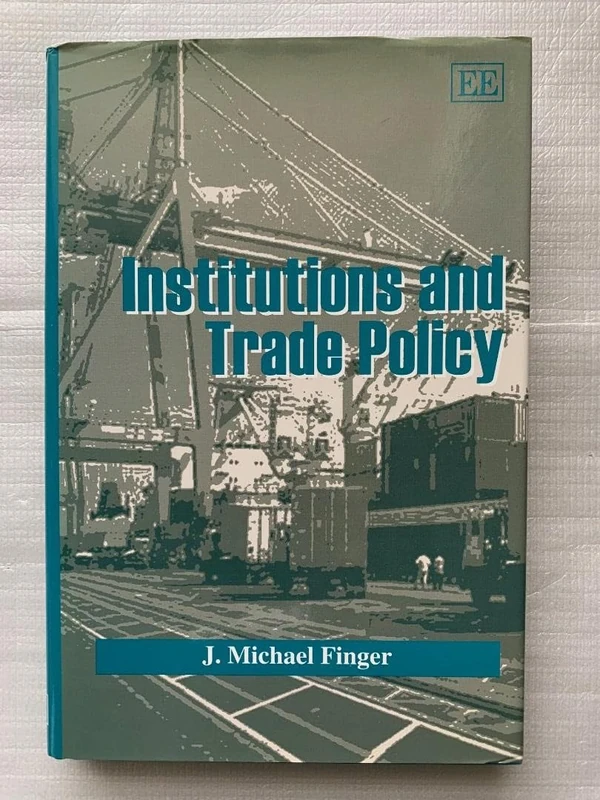 Institutions and Trade Policy
