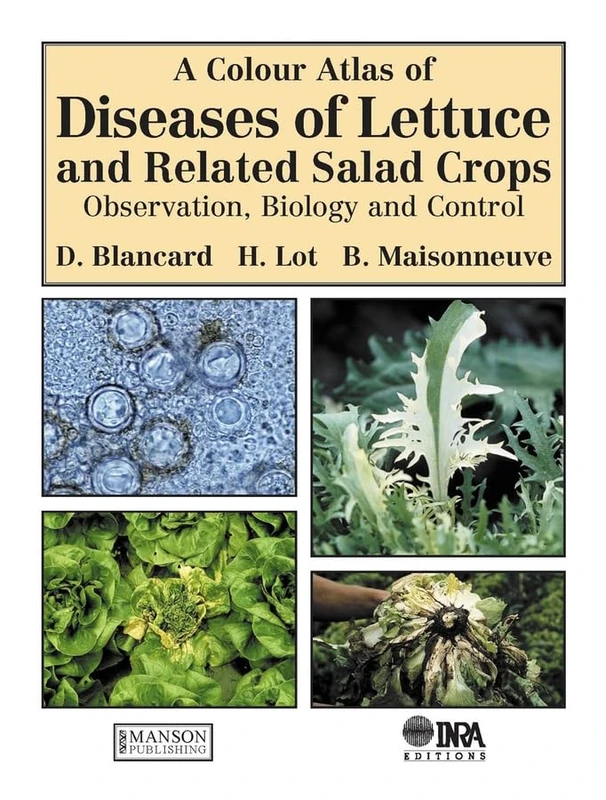CRC Press A Colour Atlas of Diseases of Lettuce and Salad Crops