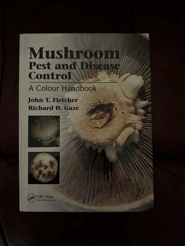 Mushroom Pest and Disease Control: A Colour Handbook
