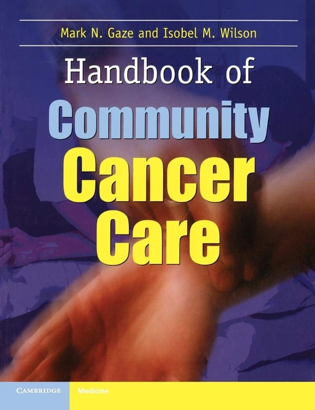 Handbook of Community Cancer Care - Cambridge University Press