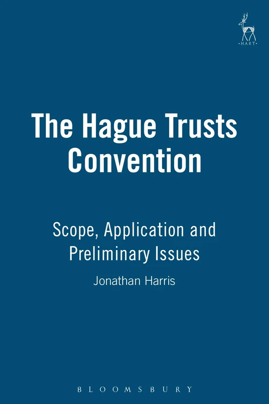 Bloomsbury The Hague Trusts Convention - Law Book