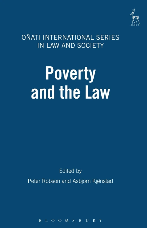 Poverty and the Law: 4 (Oñati International Series in Law and Society)