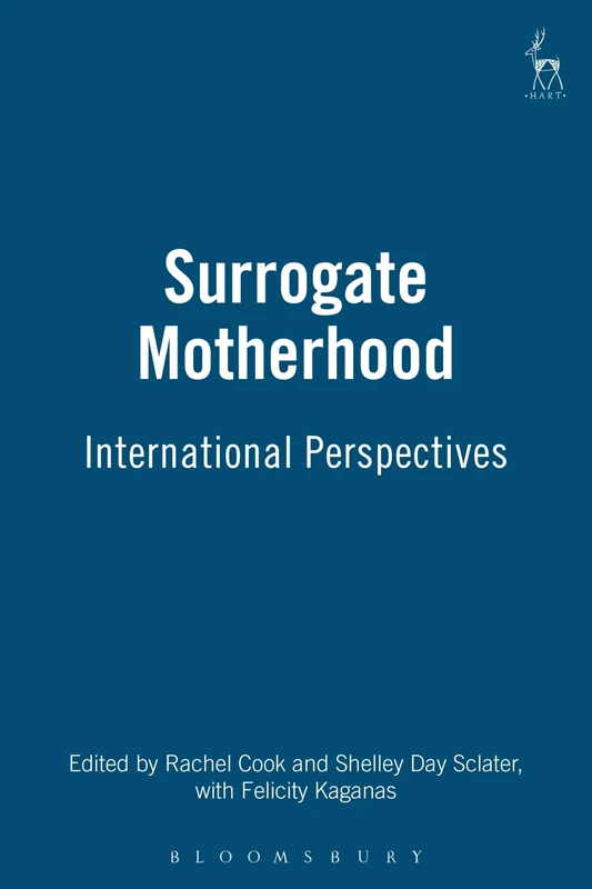 Surrogate Motherhood: International Perspectives