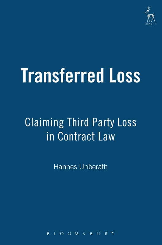 Transferred Loss: Claiming Third Party Loss in Contract Law