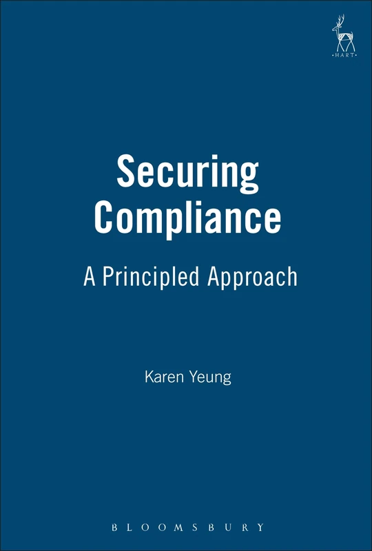 Securing Compliance: A Principled Approach