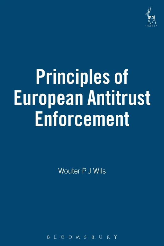 Principles of European Antitrust Enforcement