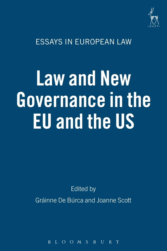 Law and New Governance in the EU and the US: 10 (Essays in European Law)