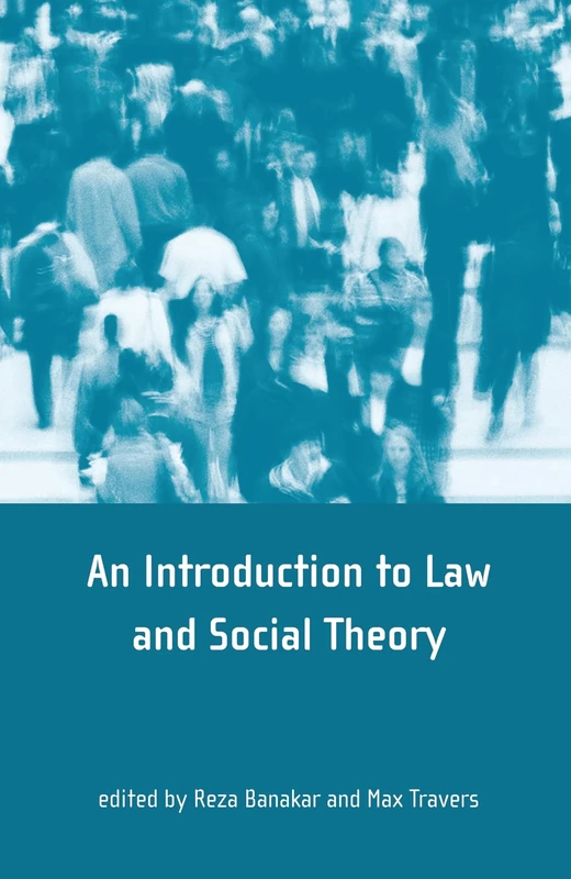 Theory and Method in Socio-Legal Research: 14 (Oñati International Series in Law and Society)