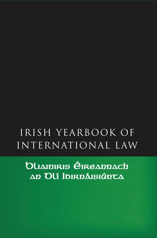 The Irish Yearbook of International Law, Volume 1 2006