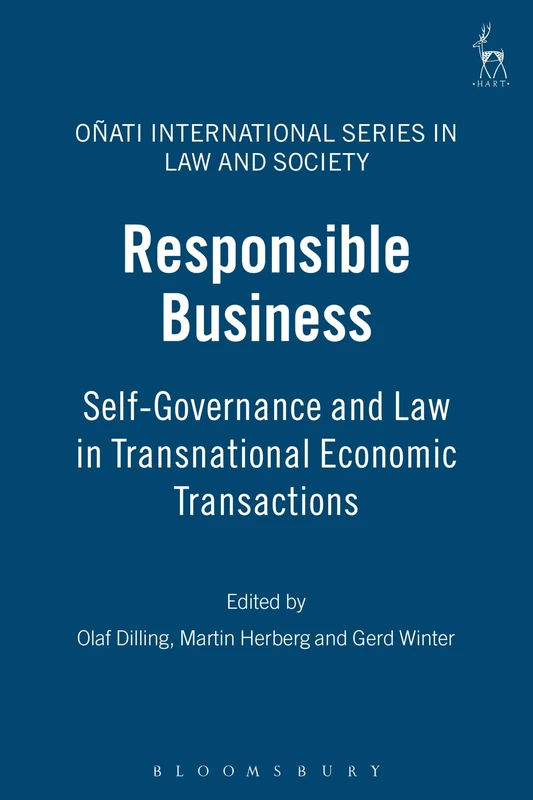 Responsible Business: Self-Governance and Law in Transnational Economic Transactions (Oñati International Series in Law and Society) - Image 1