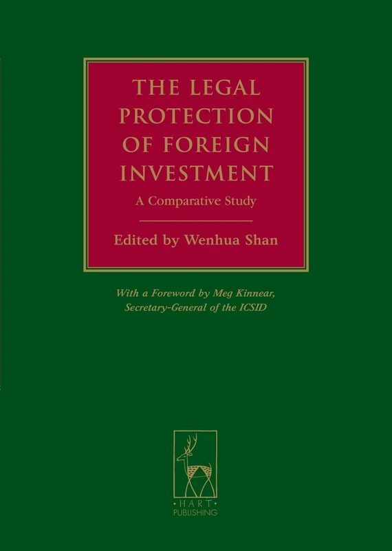 Bloomsbury The Legal Protection of Foreign Investment Book