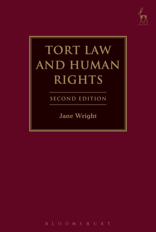 Tort Law and Human Rights: Second Edition: 23 (Hart Studies in Private Law)