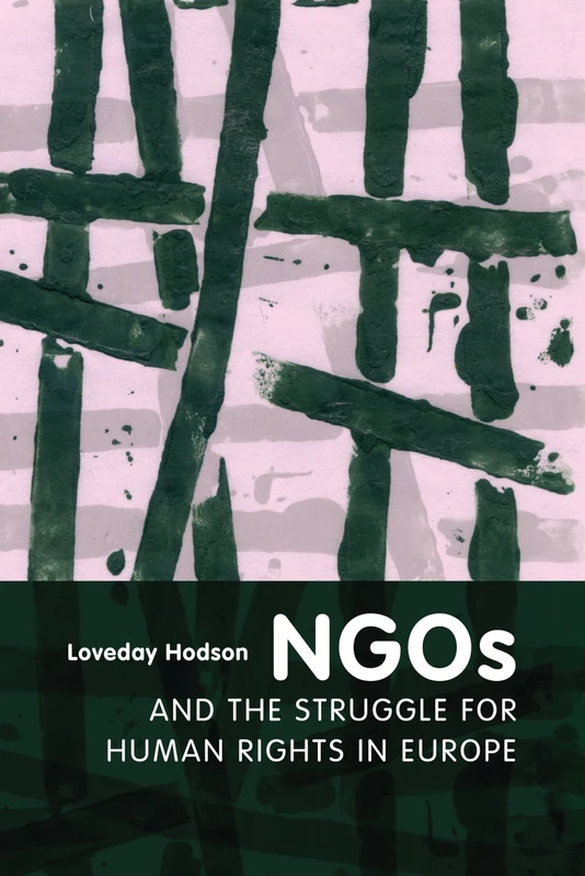 Hart Publishing - NGOs and the Struggle for Human Rights in Europe