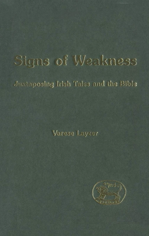 Bloomsbury Signs of Weakness: Irish Tales and the Bible - Image 1