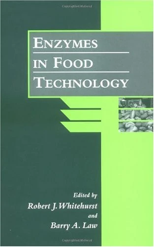 Enzymes in Food Technology: No. 8 (Sheffield Food Technology)