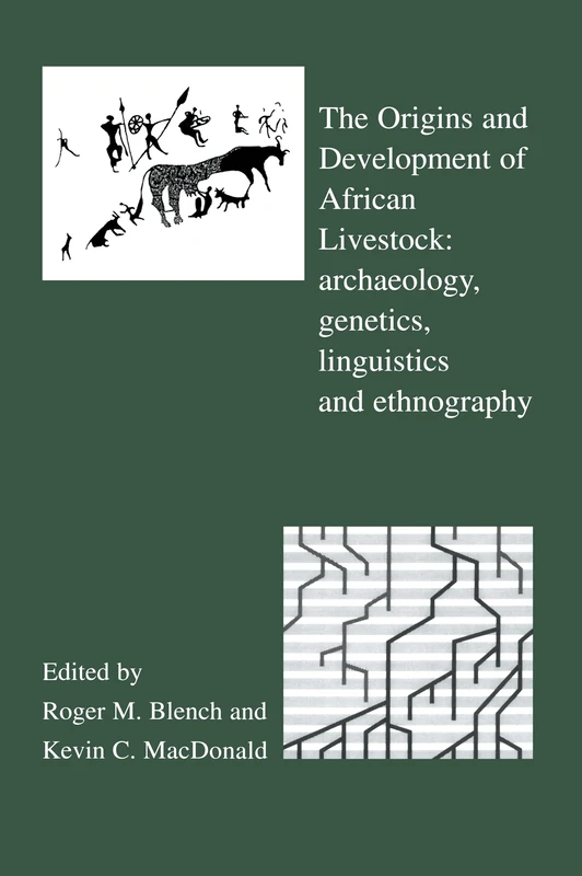 Routledge - The Origins and Development of African Livestock