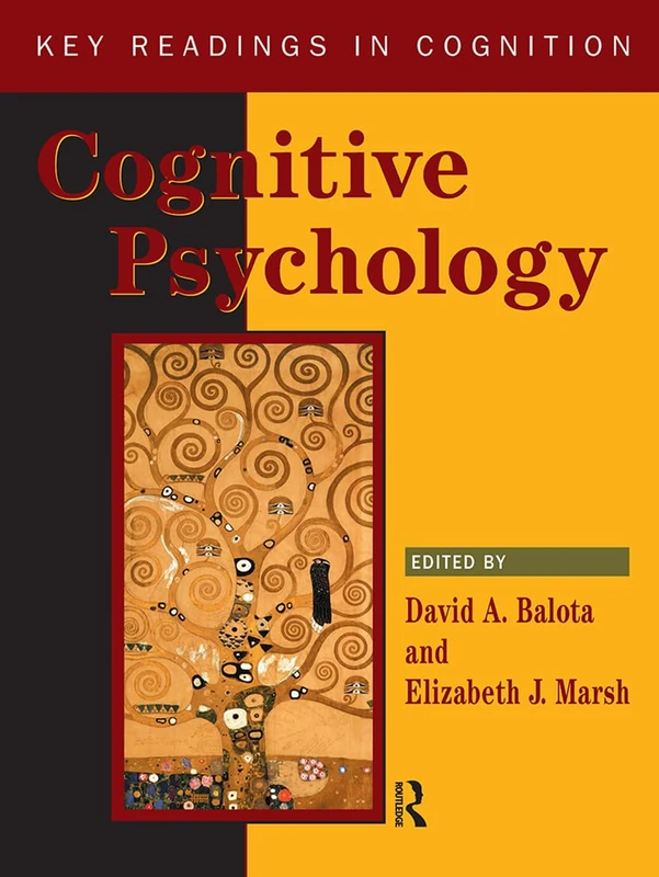 Routledge Cognitive Psychology: Key Readings in Cognition