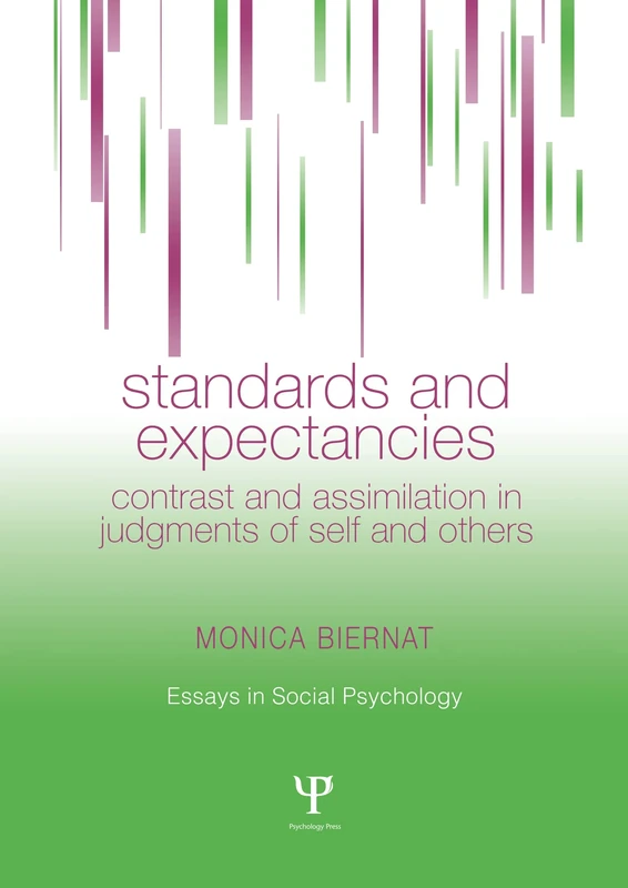 Standards and Expectancies: Contrast and Assimilation in Judgments of Self and Others (Essays in Social Psychology) - Image 1