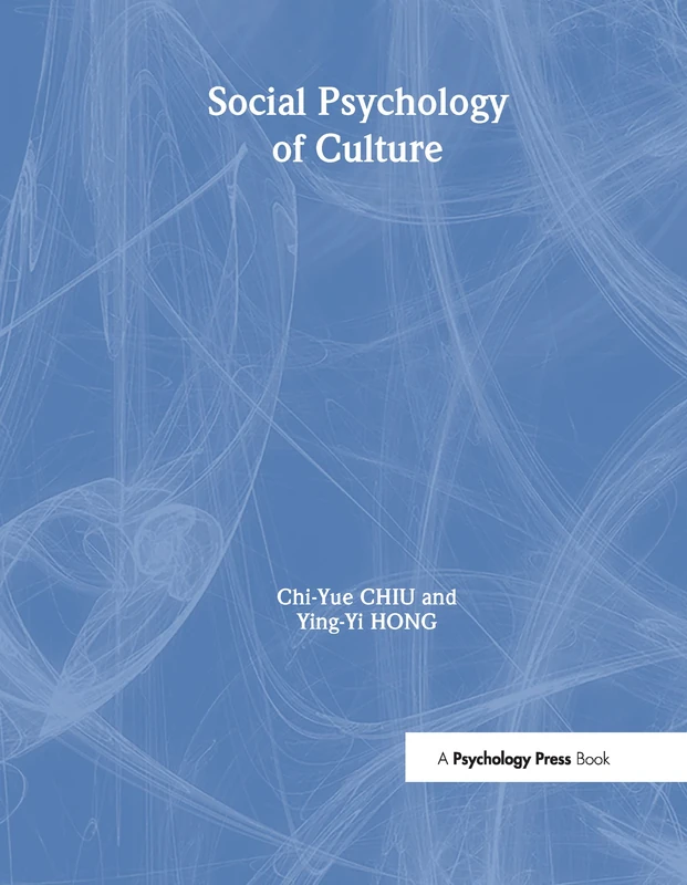Social Psychology of Culture (Principles of Social Psychology)