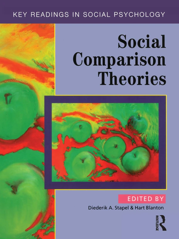 Routledge Social Comparison Theories: Key Readings - Psychology