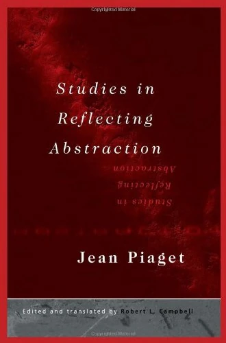 Routledge - Studies in Reflecting Abstraction by Jean Piaget