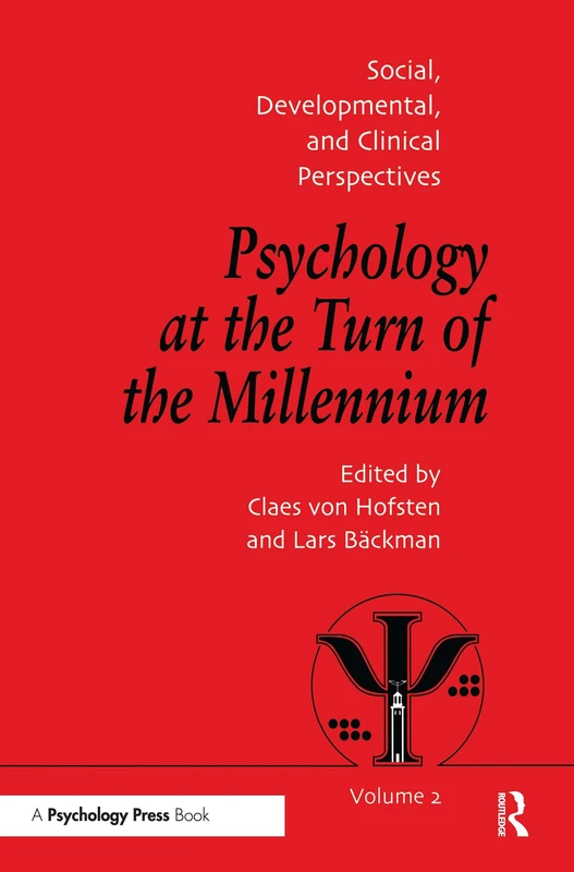 Psychology at the Turn of the Millennium, Volume 2: Social, Developmental and Clinical Perspectives