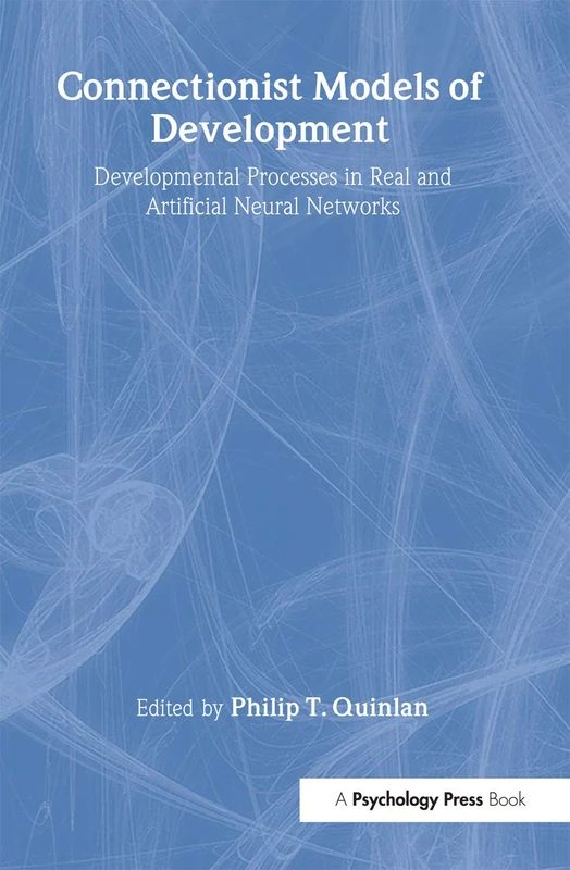 Routledge Connectionist Models of Development - Psychology Book