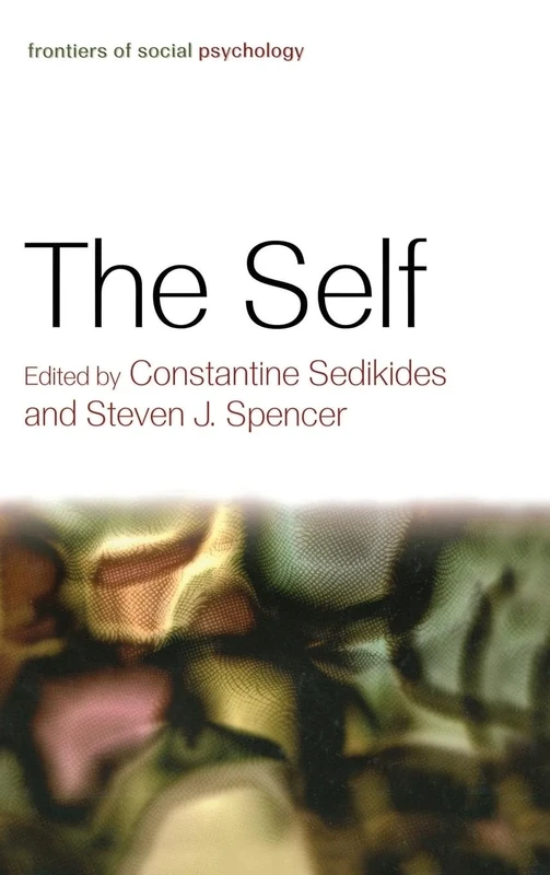 The Self (Frontiers of Social Psychology)