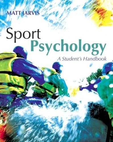 Routledge Sport Psychology: A Student's Handbook - Matt Jarvis