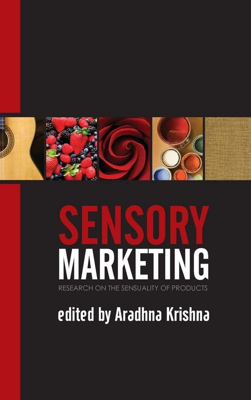 Sensory Marketing: Research on the Sensuality of Products