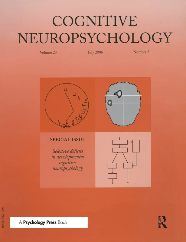 Selective Deficits in Developmental Cognitive Neuropsychology: A Special Issue of Cognitive Neuropsychology: 23