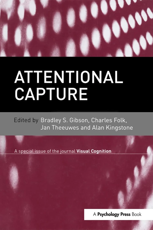 Routledge Attentional Capture - Visual Cognition Special Issue