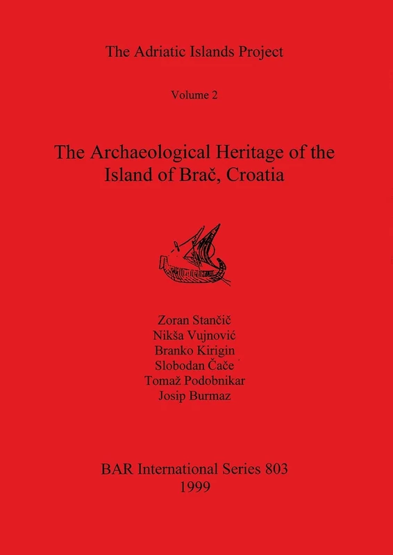 The Adriatic Islands Project: 803 (British Archaeological Reports International Series) - Image 1