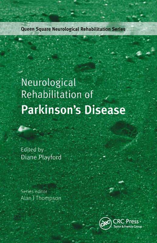Neurological Rehabilitation of Parkinson's Disease